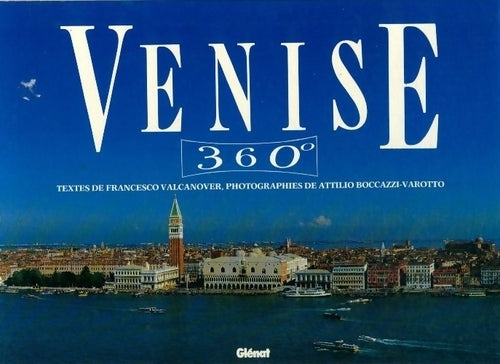 Livrenpoche : Venise 360 degrés - Francesco Valcanover - Livre