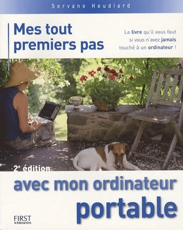 Livrenpoche : Mes tout premiers pas avec mon ordinateur portable - Servane Heudiard - Livre