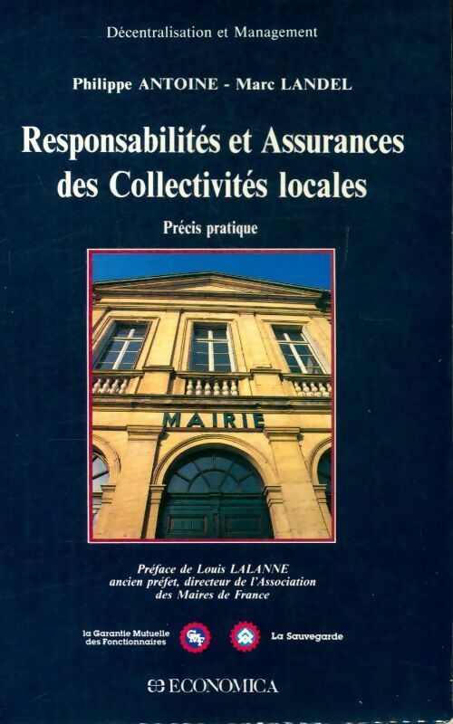 Responsabilités et assurances des collectivités locales - Philippe Antoine -  Economica GF - Livre