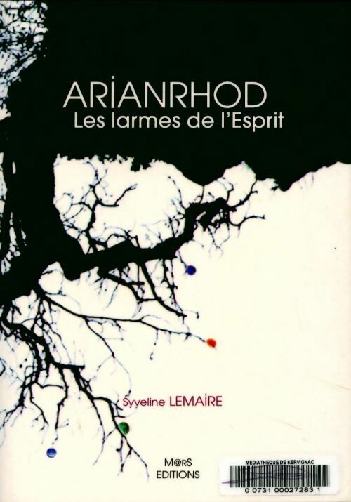 Livrenpoche : Arianrhod. Les larmes de l'esprit - Syveline Lemaire - Livre
