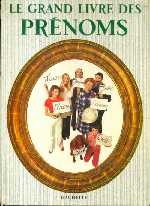Livrenpoche : Le grand livre des prénoms - Rolande Causse - Livre