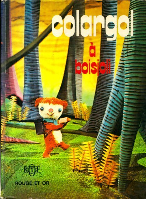 Livrenpoche : Colargol à bois joli - Collectif - Livre