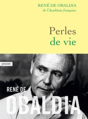 Livrenpoche : Perles de vie - René De Obaldia - Livre