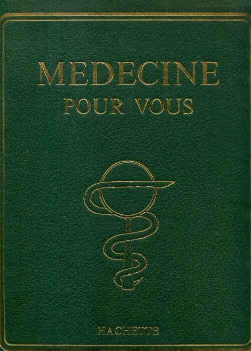 Livrenpoche : Médecine pour vous Tome VIII - Collectif - Livre