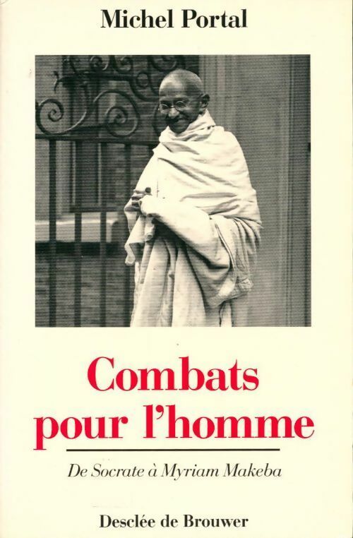 Livrenpoche : Combats pour l'homme - Michel Portal - Livre