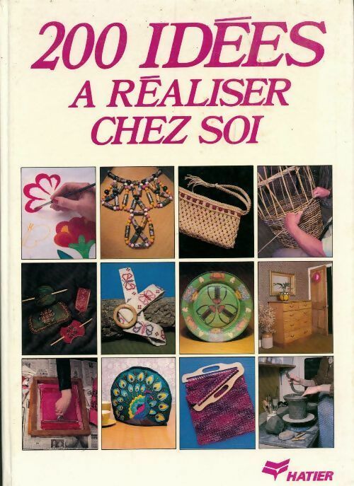 Livrenpoche : 200 idées à réaliser chez soi - Valérie Dobuzinskis - Livre