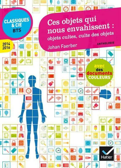 Livrenpoche : Ces objets qui nous envahissent - Collectif - Livre