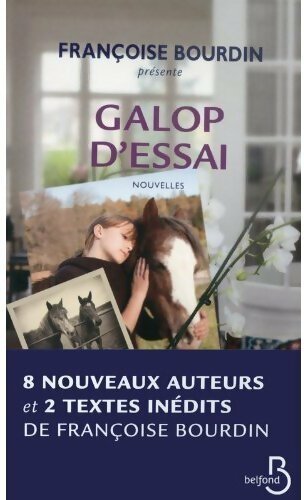 Livrenpoche : Galop d'essai - Françoise Bourdin - Livre
