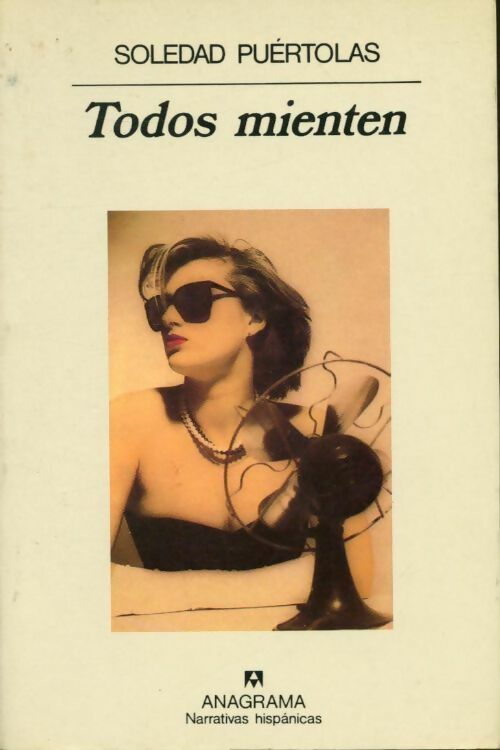 Livrenpoche : Todos mienten - Soledad Puértolas - Livre