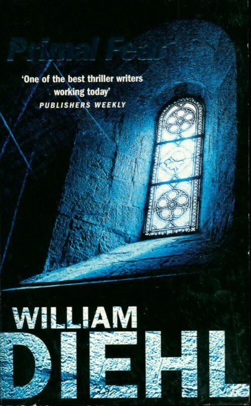 Livrenpoche : Primal fear - William Diehl - Livre