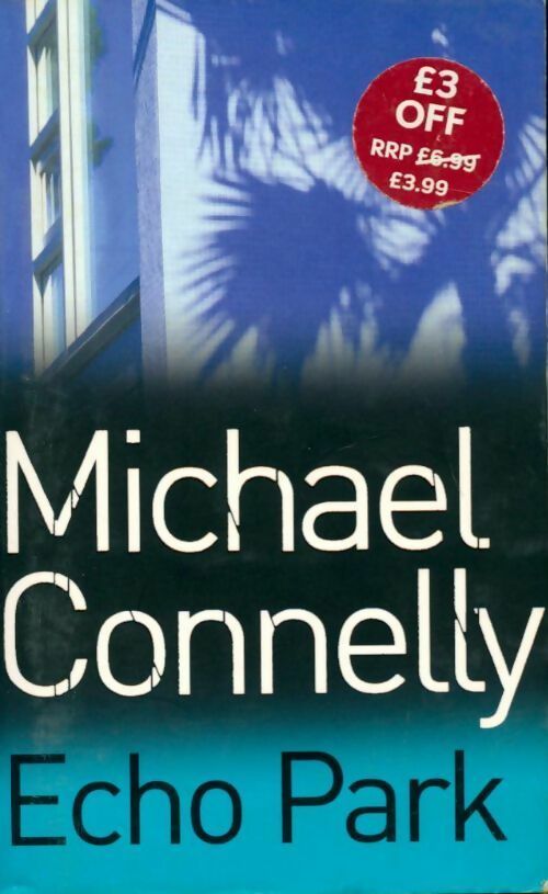 Livrenpoche : Echo park - Michael Connelly - Livre