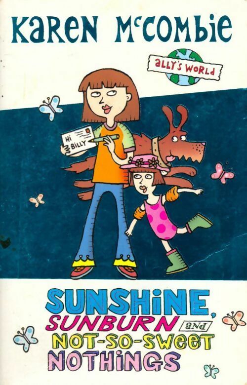 Livrenpoche : Summer special sunshine sunburn / Not-so-sweet nothings - Karen McCombie - Livre
