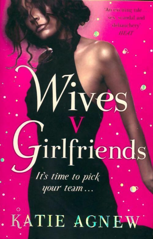 Livrenpoche : Wives v. Girlfriends - Katie Agnew - Livre