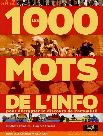 Livrenpoche : Les 1000 mots de l'info - Elisabeth Combres - Livre