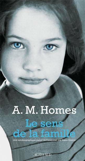 Livrenpoche : Le sens de la famille - A.M. Homes - Livre