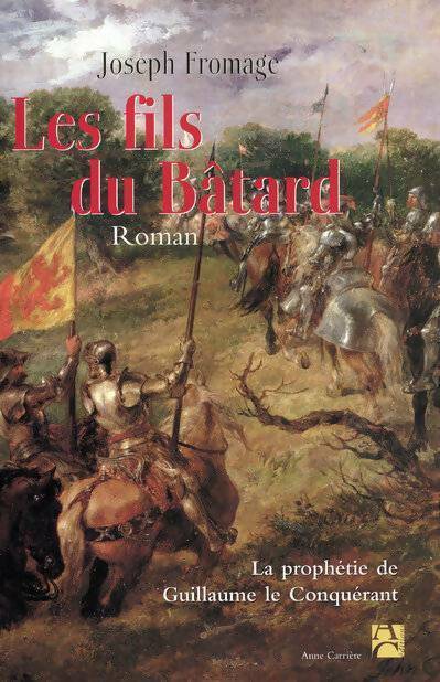 Livrenpoche : Les fils du bâtard - Joseph Fromage - Livre