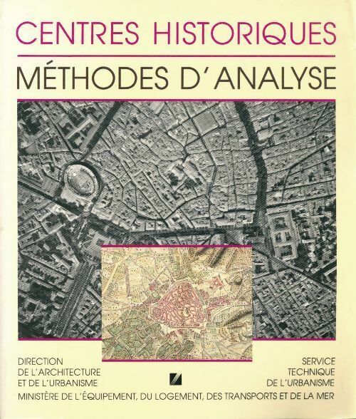 Livrenpoche : Centres historiques Tome II : Méthodes d'analyse 1989 - Adam Yedid - Livre