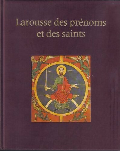 Livrenpoche : Larousse des prénoms et des saints - pierre Pierrard - Livre