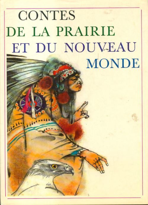 Contes de la prairie et du nouveau monde - Vladimír Stuchl - Livre