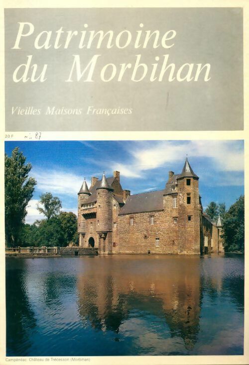 Patrimoine du Morbihan - Collectif -  Vieilles maisons françaises - Livre
