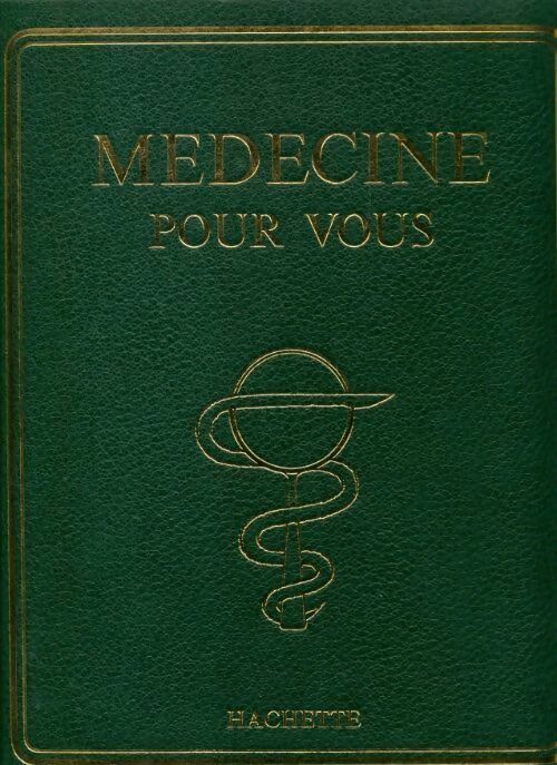 Livrenpoche : Médecine pour vous Tome III - Collectif - Livre