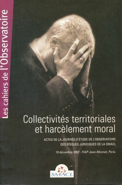 Livrenpoche : Collectivités territoriales et harcèlement moral - Collectif - Livre
