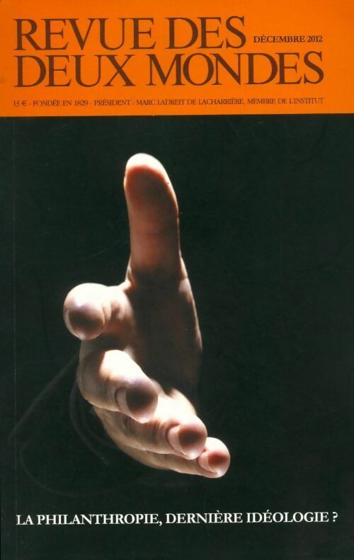 Livrenpoche : Revue des deux mondes juillet-août 2009 : Peut-on encore voyager-nordicité - Collectif - Livre