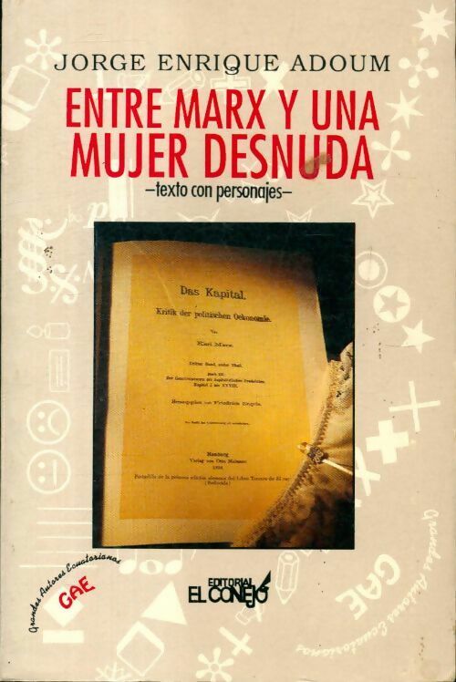 Livrenpoche : Entre Marx y una mujer desnuda - Jorge Enrique Adoum - Livre