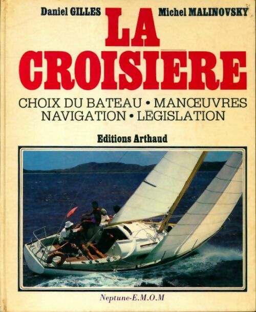 Livrenpoche : La croisière - Daniel Gilles - Livre