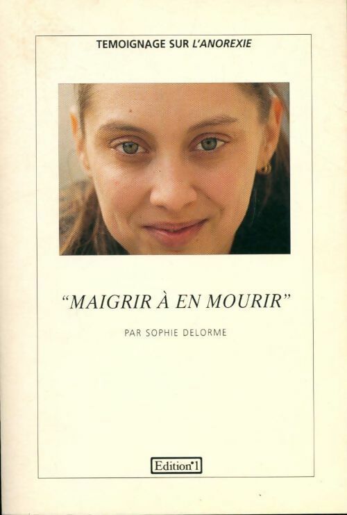 Livrenpoche : Maigrir à en mourir - Sophie Delorme - Livre