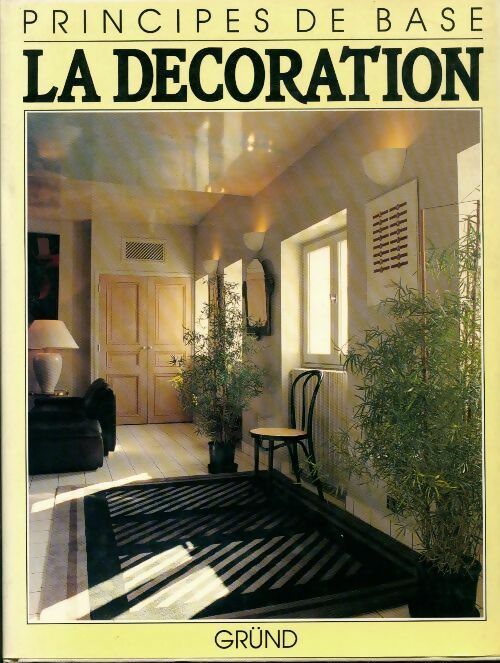 Livrenpoche : La décoration - Collectif - Livre