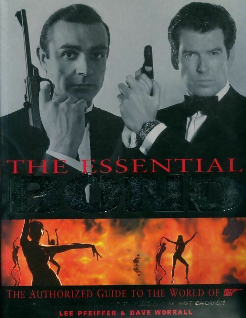 Livrenpoche : The essential Bond - Lee Pfeiffer, Dave Worrall - Livre