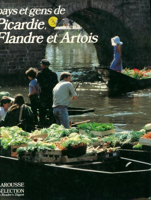 Livrenpoche : Pays et gens de Picardie, de Flandre et d'Artois - Collectif - Livre