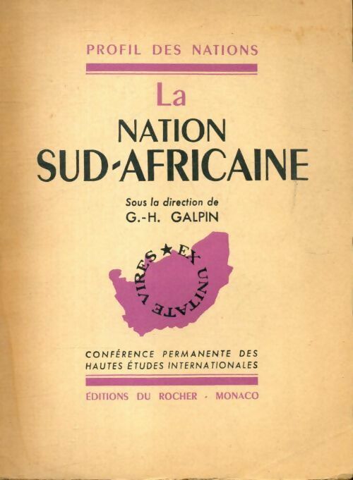 Livrenpoche : La nation sud-africaine - G-H Galpin - Livre