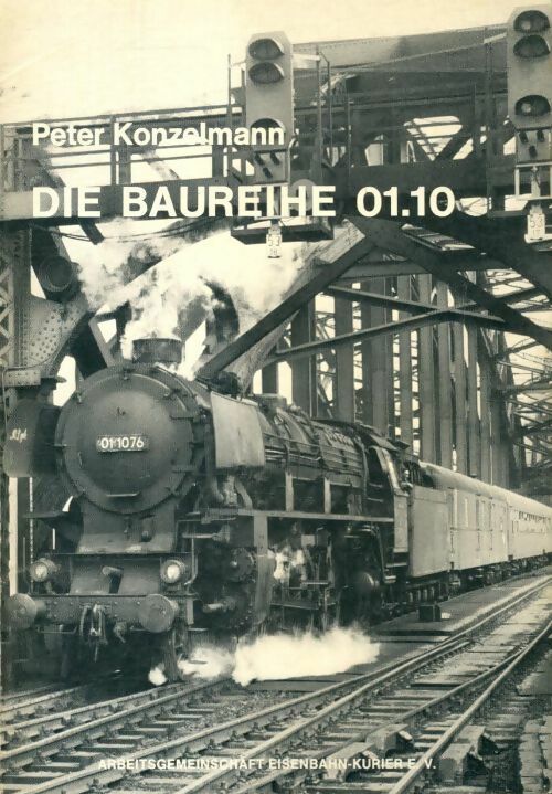 Livrenpoche : Die Baureihe 01.10 - Peter Konzelmann - Livre