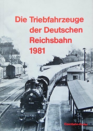 Livrenpoche : Die triebfahrzeuge der deutschen reichsbahn 1981 - Collectif - Livre