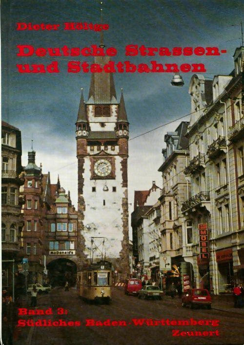 Livrenpoche : Deutsche Strassen und Stadtbahnen Band 3  - Dieter Höltge - Livre