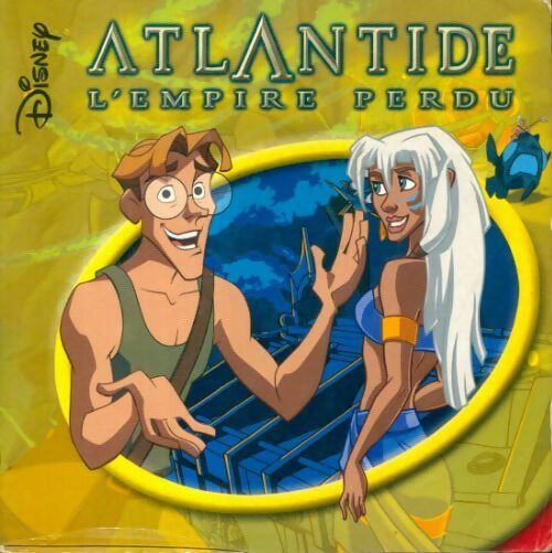 Livrenpoche : Atlantide, l'empire perdu - Walt Disney - Livre