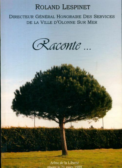 Livrenpoche : Roland Lespinet raconte... - Roland Lespinet - Livre