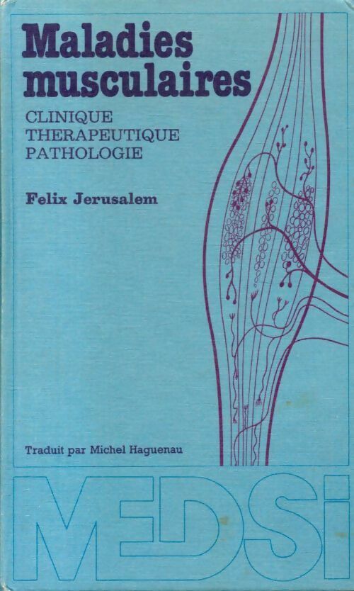 Livrenpoche : Maladies musculaires - Félix Jerusalem - Livre