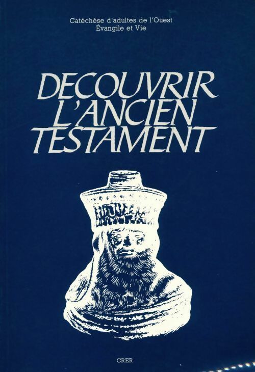 Livrenpoche : Découvrir l'ancien testament - Collectif - Livre