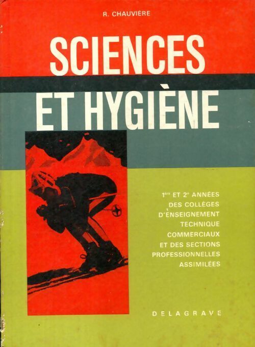 Livrenpoche : Sciences et hygiène - R Chauvière - Livre