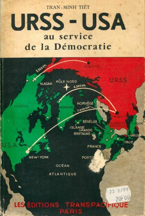 Livrenpoche : URSS-USA au service de la démocratie - Trân-Minh TiÊt - Livre