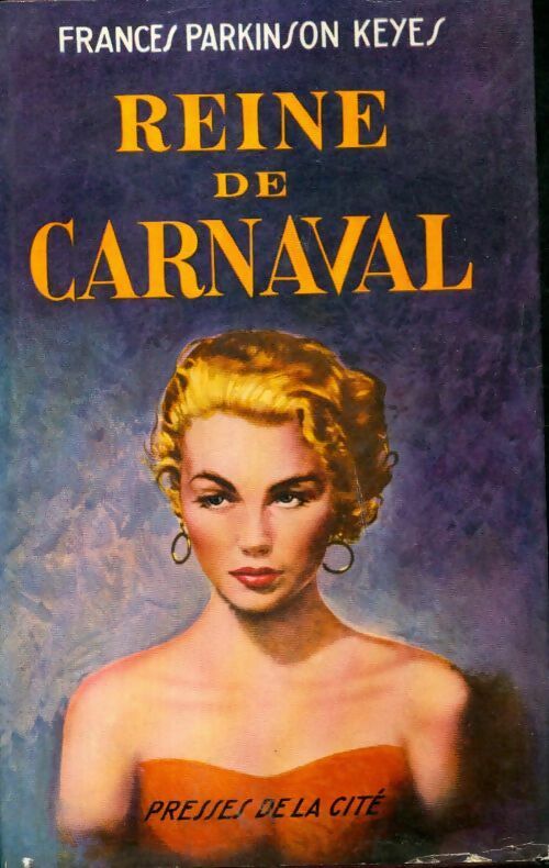 Livrenpoche : Reine de carnaval - Frances Parkinson Keyes - Livre
