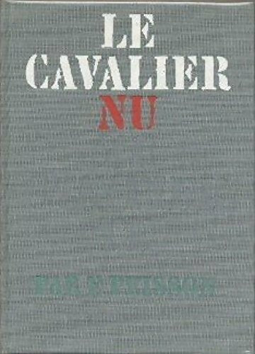 Livrenpoche : Le cavalier nu - Edouard Peisson - Livre