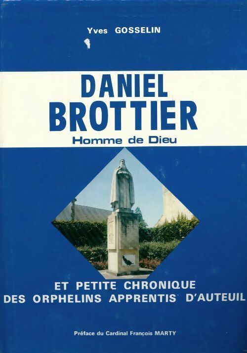 Livrenpoche : Daniel Brottier, homme de dieu - Yves Gosselin - Livre