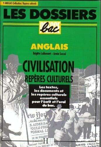 Livrenpoche : Anglais. Civilisation, repères culturels - Annie Sussel - Livre