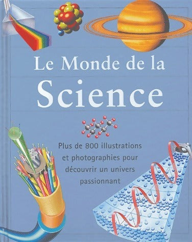 Le monde de la science - Ian Graham - Livre