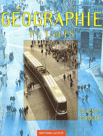 Livrenpoche : Géographie 1ère L, ES - Collectif - Livre