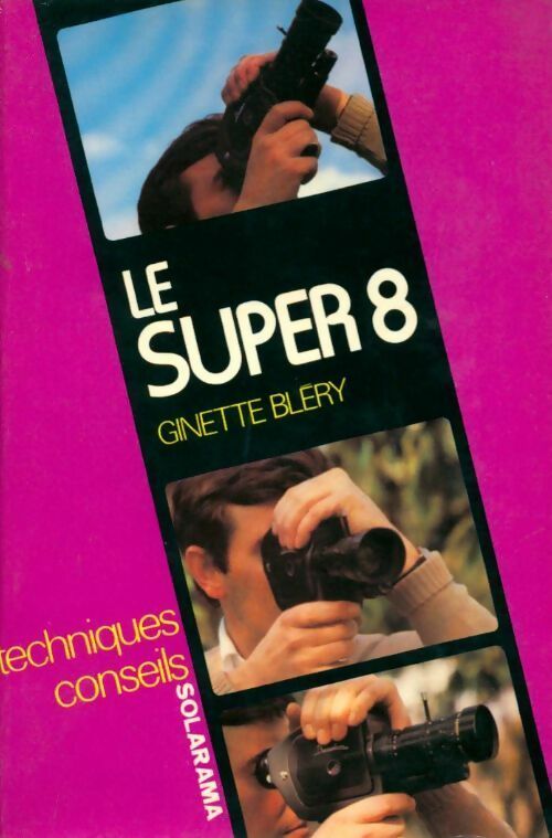 Livrenpoche : Le super 8 - Ginette Blery - Livre